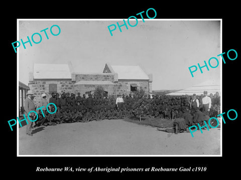 OLD LARGE HISTORIC PHOTO OF ROEBOURNE WA, ABORIGINAL PRISONERS IN GAOL c1910