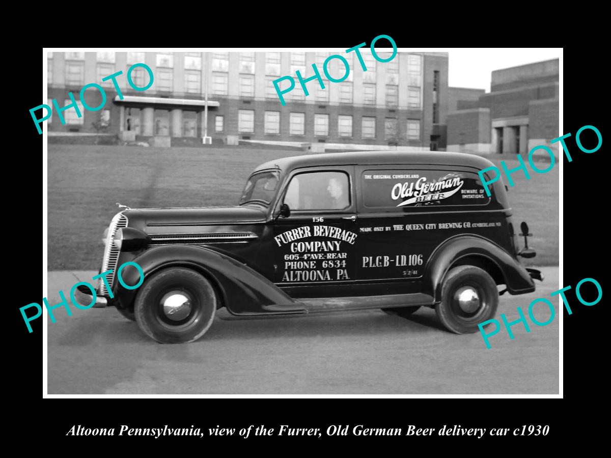 OLD LARGE HISTORIC PHOTO OF ALTOONA PENNSYLVANIA, THE OLD GERMAN BEER CAR c1930