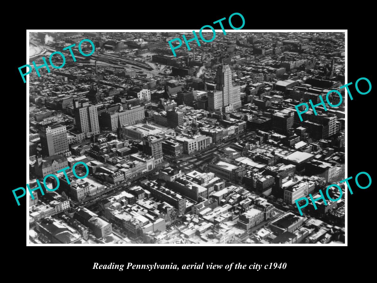 OLD LARGE HISTORIC PHOTO OF READING PENNSYLVANIA, AERIAL VIEW OF THE CITY c1940