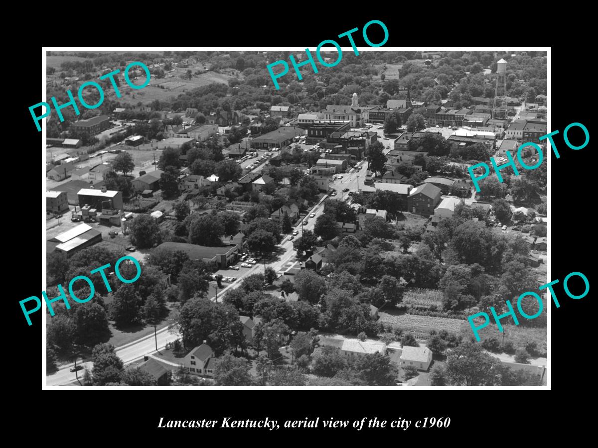 OLD LARGE HISTORIC PHOTO OF LANCASTER KENTUCKY, AERIAL VIEW OF THE CITY c1960