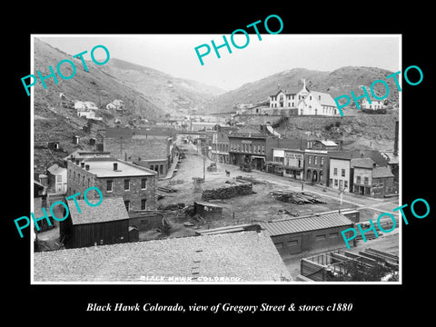 OLD LARGE HISTORIC PHOTO OF BLACK HAWK COLORADO VIEW OF GREGORY St & STORES 1880