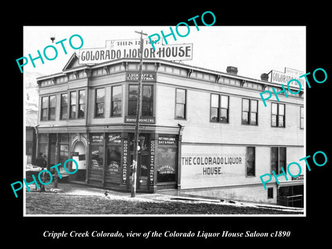 OLD LARGE HISTORIC PHOTO OF CRIPPLE CREEK COLORADO, COLORADO LIQUOR HOUSE c1890