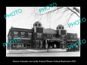 OLD LARGE HISTORIC PHOTO OF DENVER COLORADO, VIEW OF THE FEDERAL THEATER c1920