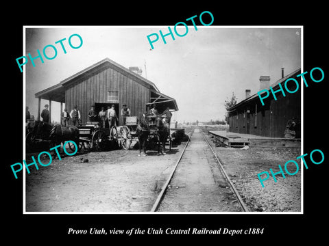 OLD LARGE HISTORIC PHOTO OF PROVO UTAH, THE UTAH CENTRAL RAILROAD DEPOT c1884