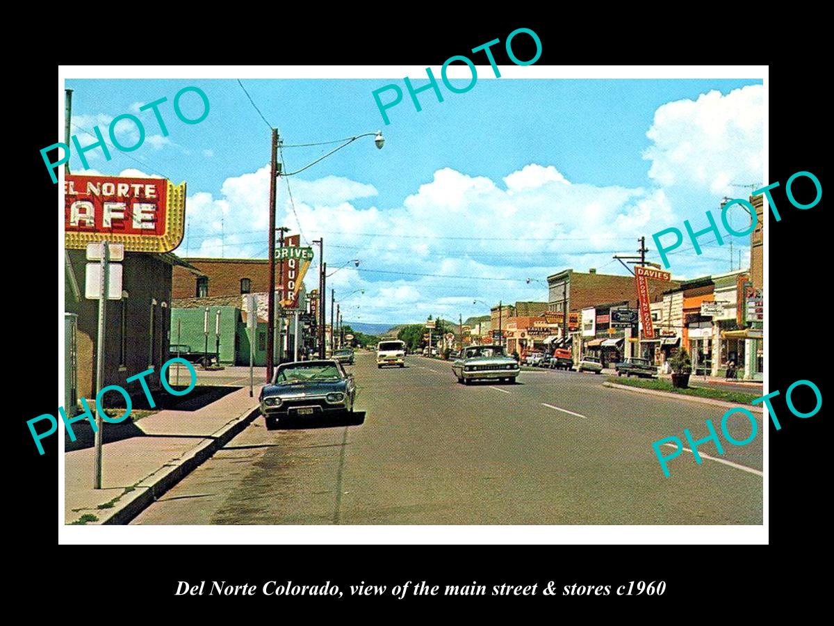 OLD LARGE HISTORIC PHOTO OF DEL NORTE COLORADO, THE MAIN STREET & STORES c1960