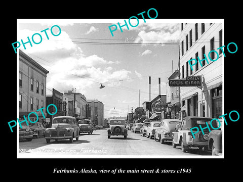 OLD LARGE HISTORIC PHOTO OF FAIRBANKS ALASKA, THE MAIN STREET & STORES c1945