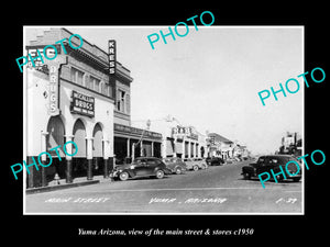 OLD LARGE HISTORIC PHOTO OF YUMA ARIZONA, THE MAIN STREET & STORES c1950