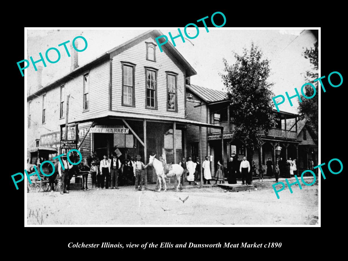 OLD LARGE HISTORIC PHOTO OF COLCHESTER ILLINOIS, THE TOWN MEAT MARKET c1890