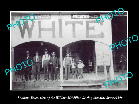 OLD LARGE HISTORIC PHOTO OF BONHAM TEXAS, THE WHITE SEWING MACHINE STORE c1890