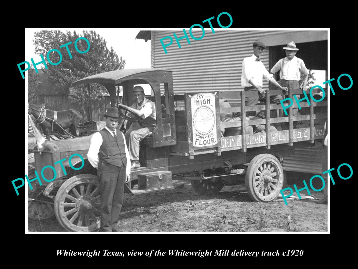 OLD LARGE HISTORIC PHOTO OF WHITEWRIGHT TEXAS, THE WHITEWRIGHT MILL TRUCK c1920