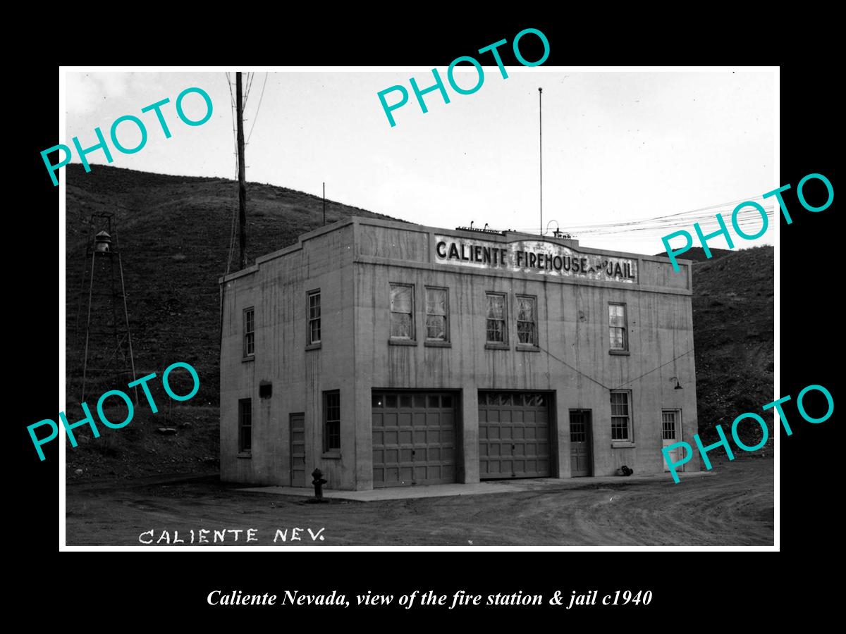 OLD LARGE HISTORIC PHOTO OF CALIENTE NEVADA, THE FIRE STATION & JAIL c1940