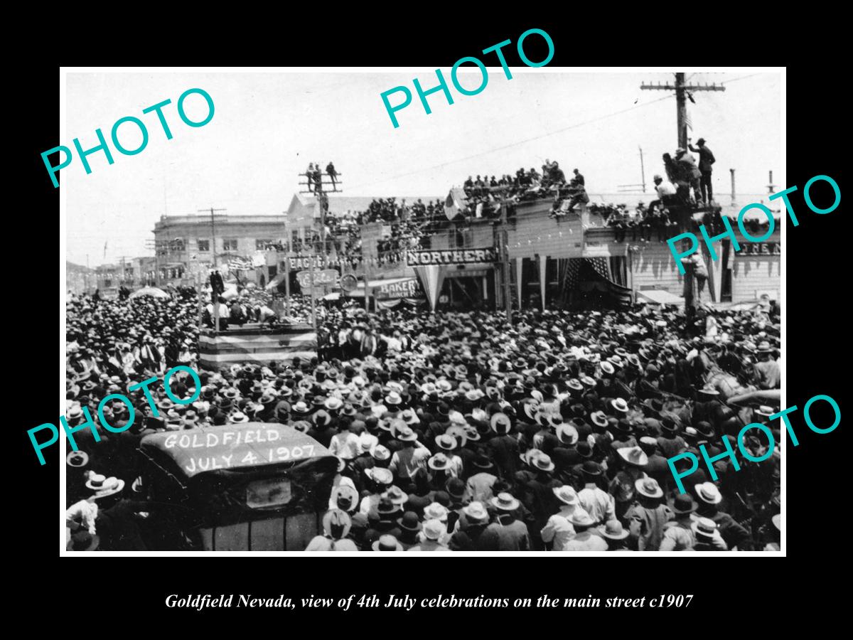 OLD LARGE HISTORIC PHOTO OF GOLDFIELD NEVADA, THE 4th JUY CELEBRATIONS c1907