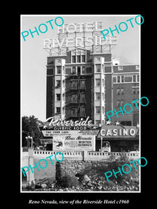 OLD LARGE HISTORIC PHOTO OF RENO NEVADA, VIEW OF THE RIVERSIDE HOTEL c1960