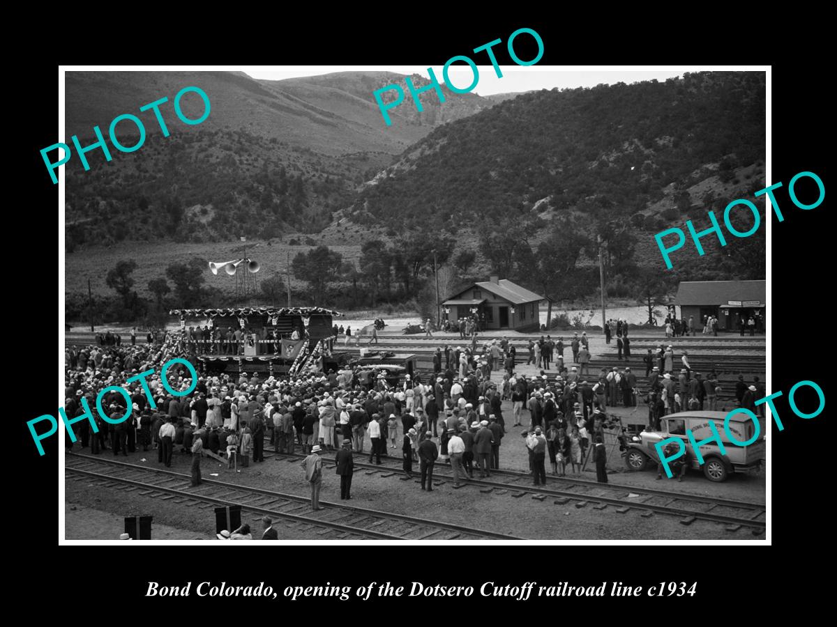 OLD LARGE HISTORIC PHOTO OF BOND COLORADO, DOTSERO CUTOFF RAILROAD OPENING 1934