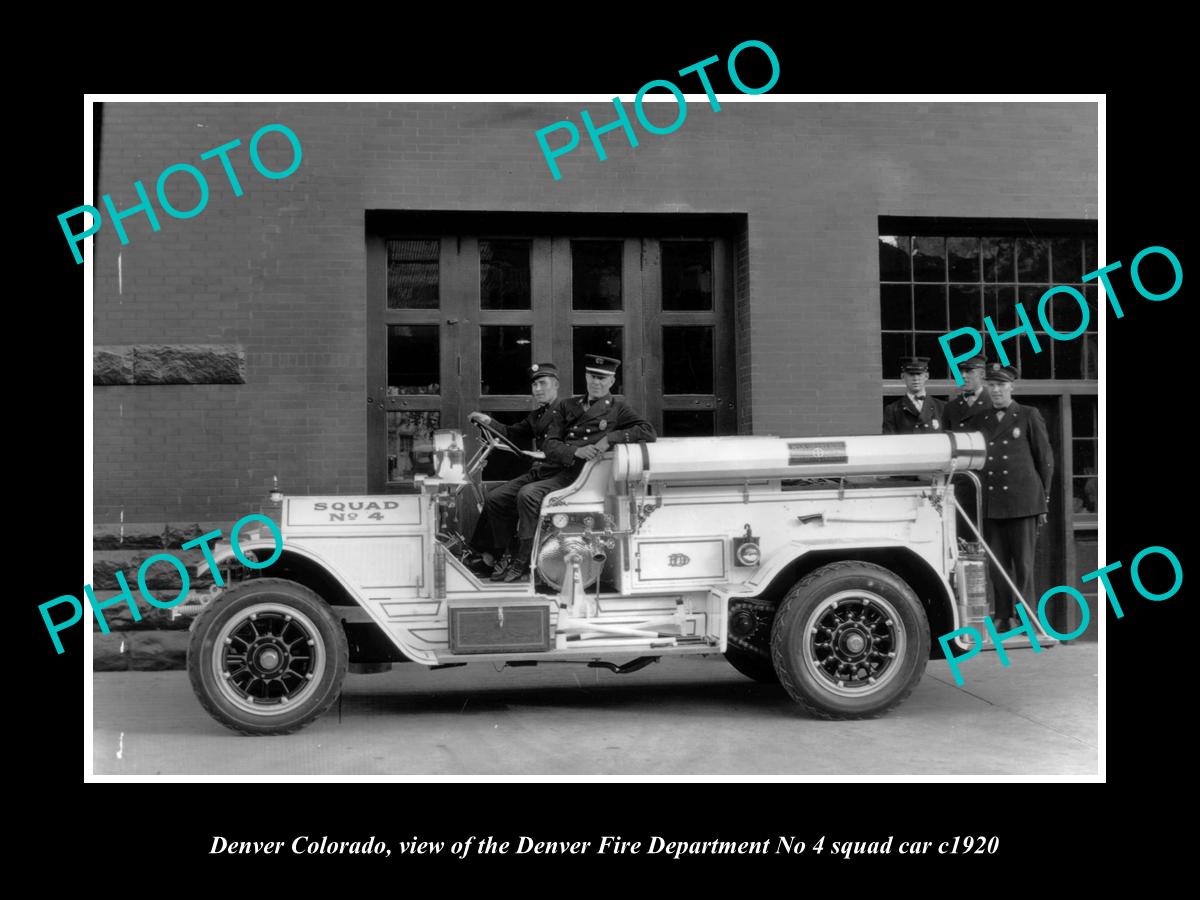 OLD LARGE HISTORIC PHOTO OF DENVER COLORADO, THE No 4 FIRE DEPARTMENT TRUCK 1920