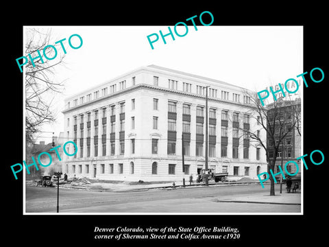 OLD LARGE HISTORIC PHOTO OF DENVER COLORADO, THE STATE OFFICE BUILDING c1920