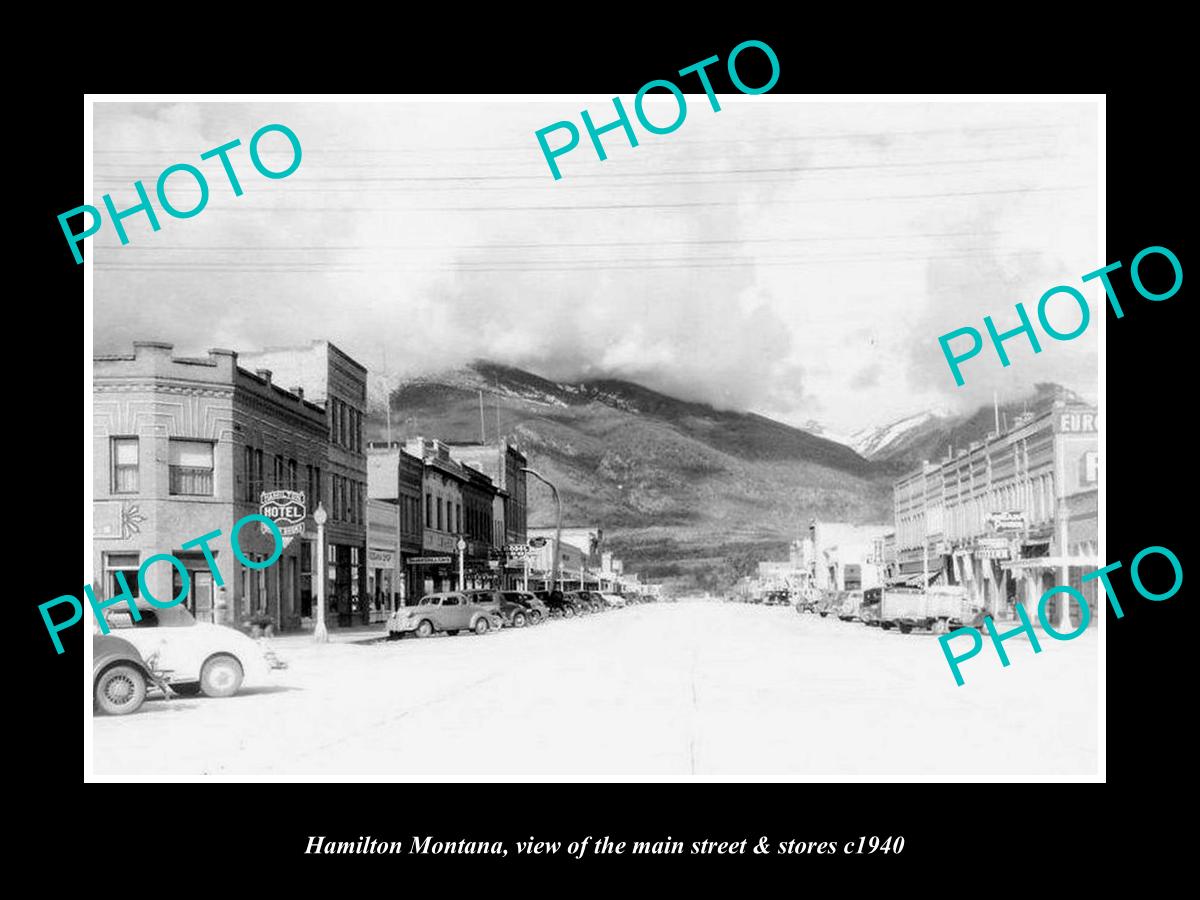 OLD LARGE HISTORIC PHOTO OF HAMILTON MONTANA, THE MAIN STREET & STORES c1940