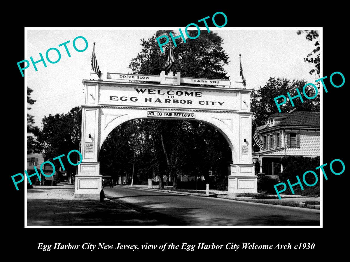 OLD LARGE HISTORIC PHOTO OF EGG HARBOR CITY NEW JERSEY, THE WELCOME ARCH c1930