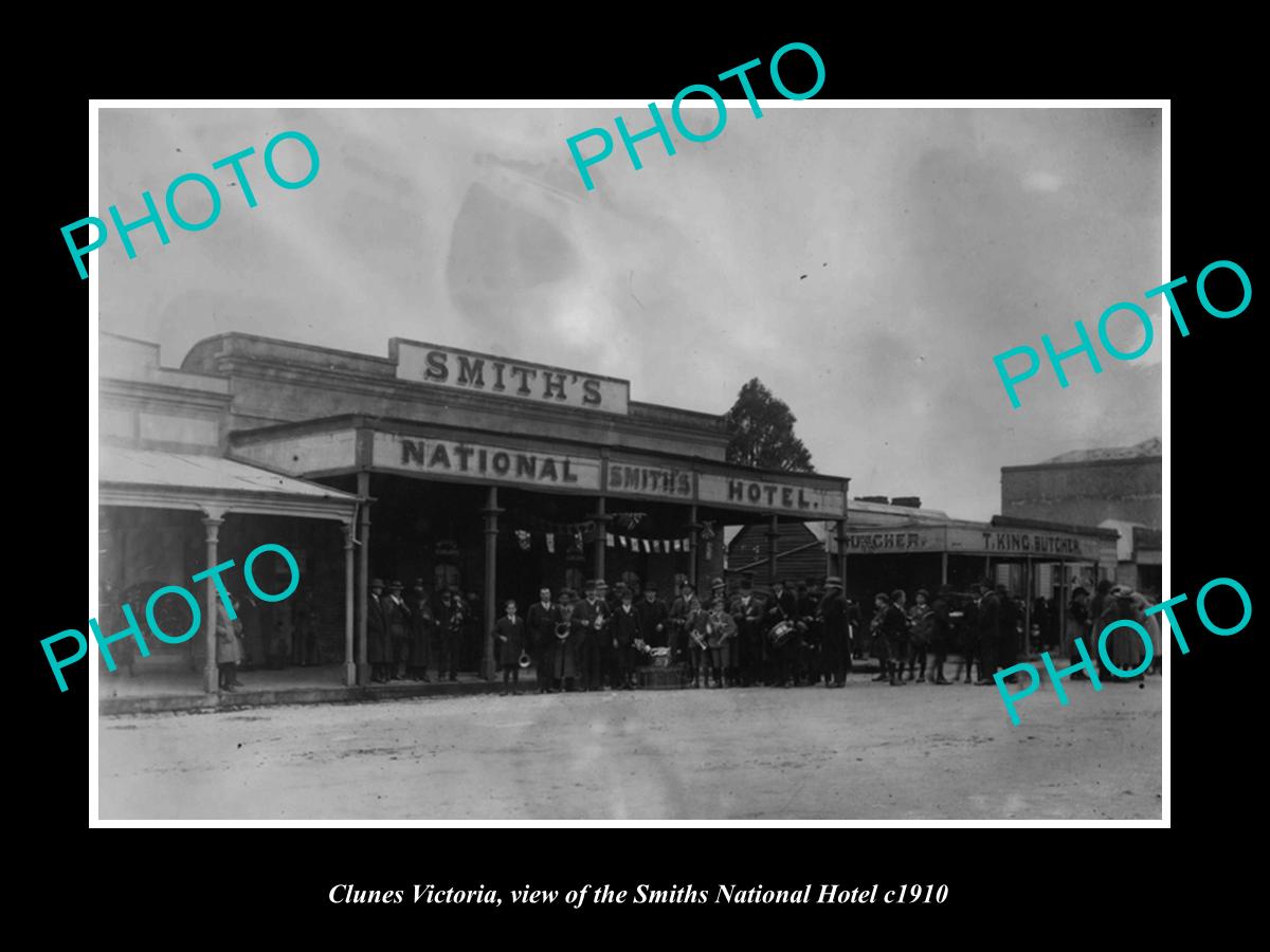 OLD LARGE HISTORIC PHOTO OF CLUNES VICTORIA, THE SMITHS NATIONAL HOTEL c1910