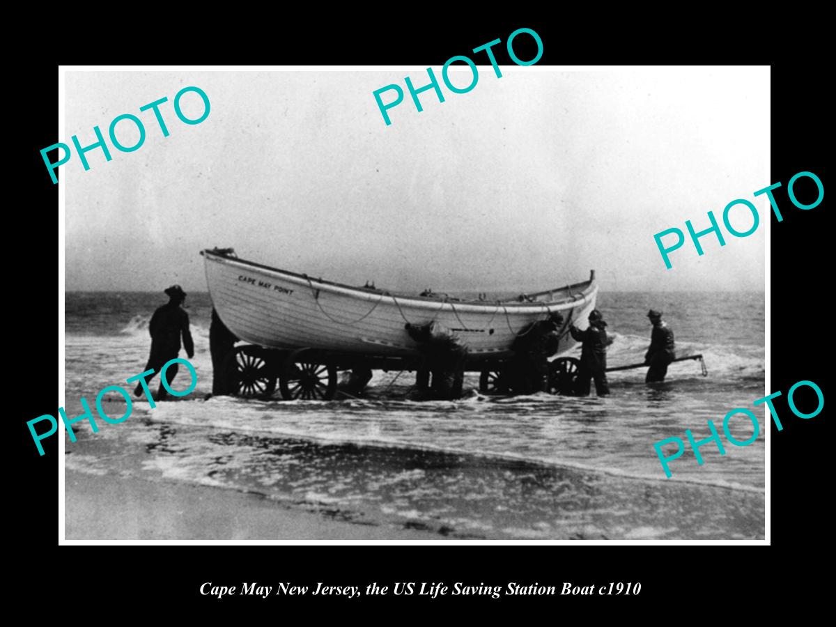 OLD LARGE HISTORIC PHOTO OF CAPE MAY NEW JERSEY, THE US LIFE SAVING BOAT c1910