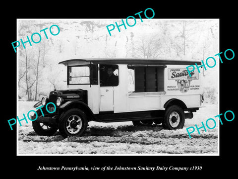 OLD LARGE HISTORIC PHOTO OF JOHNSTOWN PENNSYLVANIA, SANITARY DAIRY TRUCK c1930