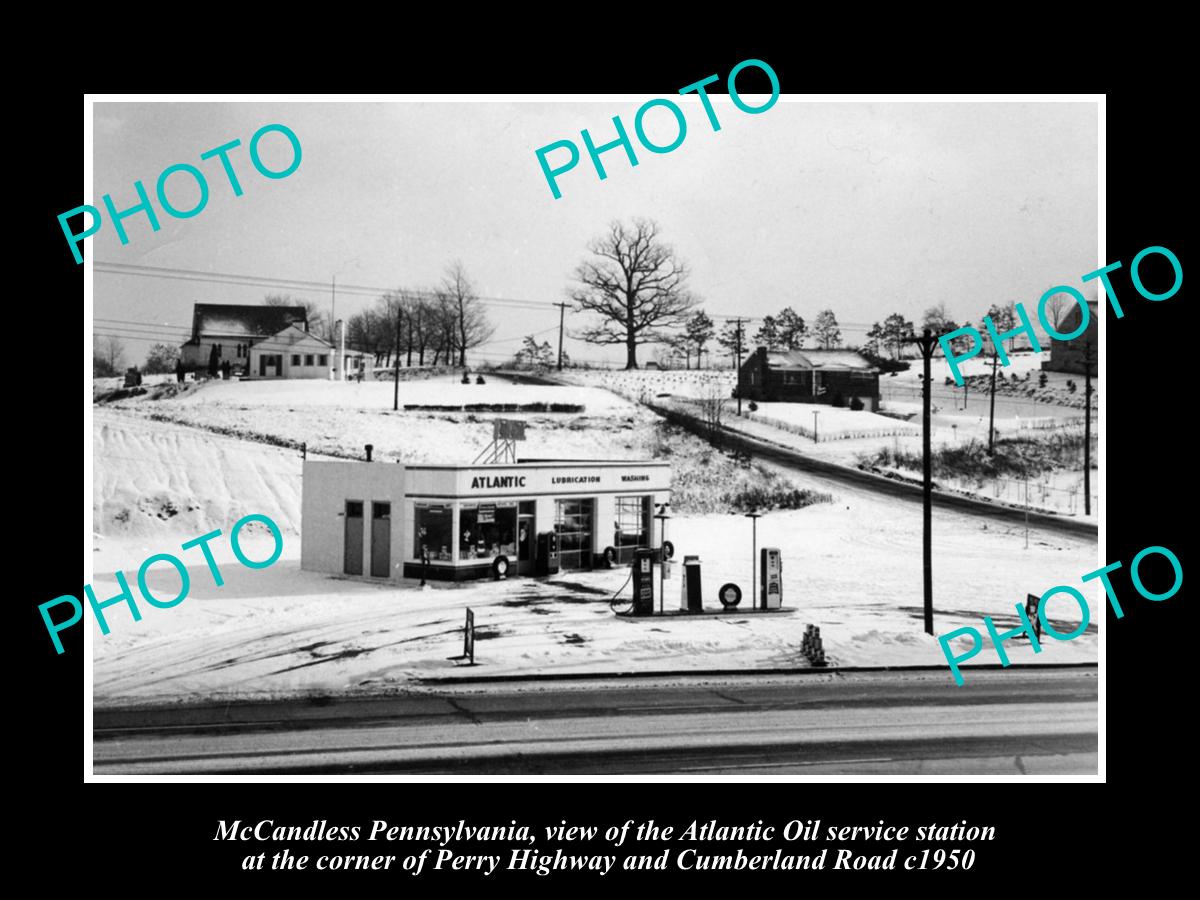 OLD LARGE HISTORIC PHOTO OF McCANDLESS PENNSYLVANIA ATLANTIC GAS STATION c1950 2