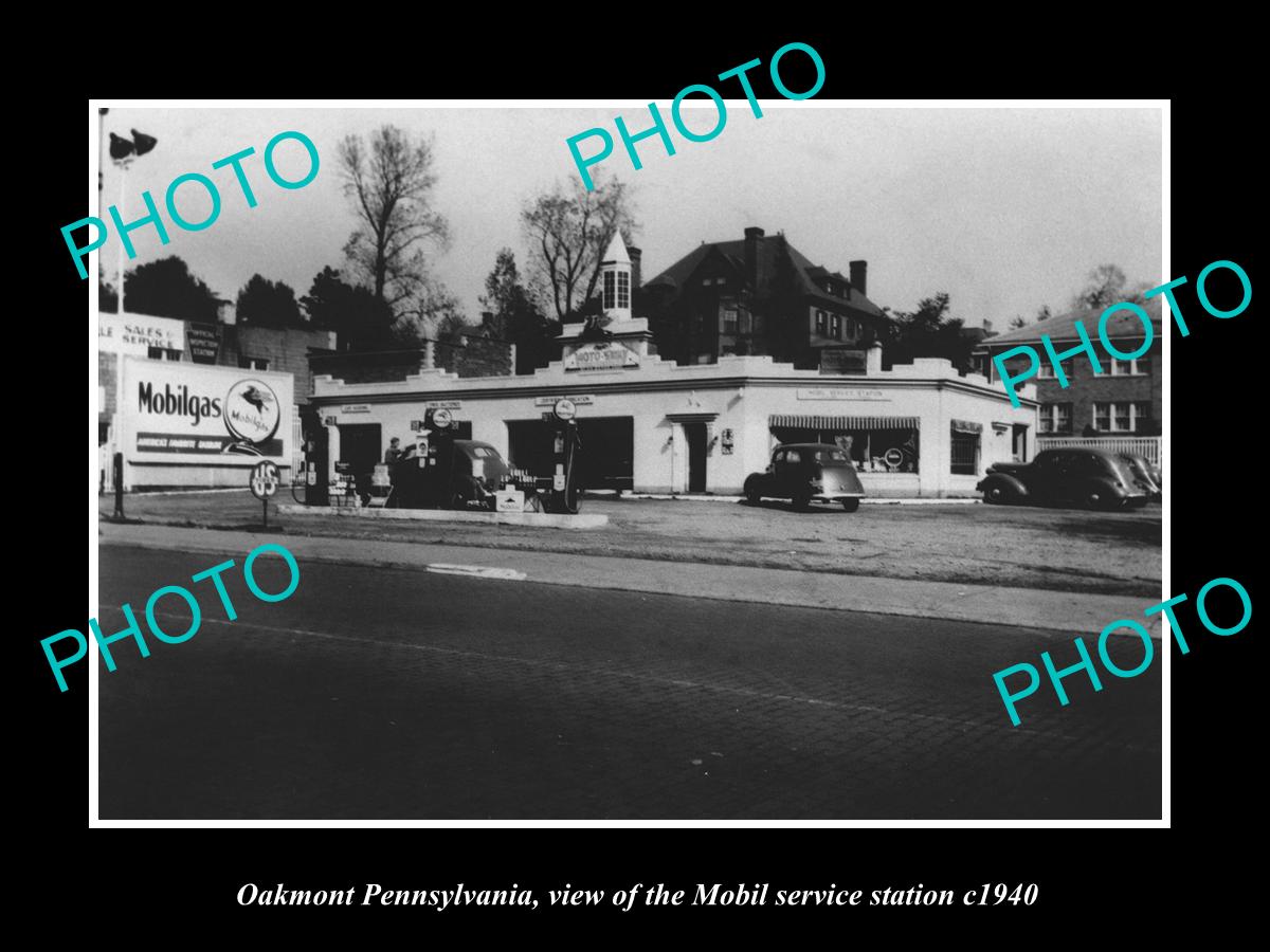 OLD LARGE HISTORIC PHOTO OF OAKMONT PENNSYLVANIA, THE MOBIL SERVIVE STATION 1940