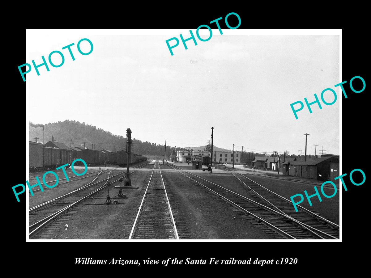 OLD LARGE HISTORIC PHOTO OF WILLIAMS ARIZONA, THE SANTE FE RAILROAD DEPOT c1920