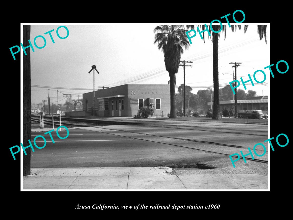 OLD LARGE HISTORIC PHOTO OF AZUSA CALIFORNIA, THE RAILROAD DEPOT STATION c1960