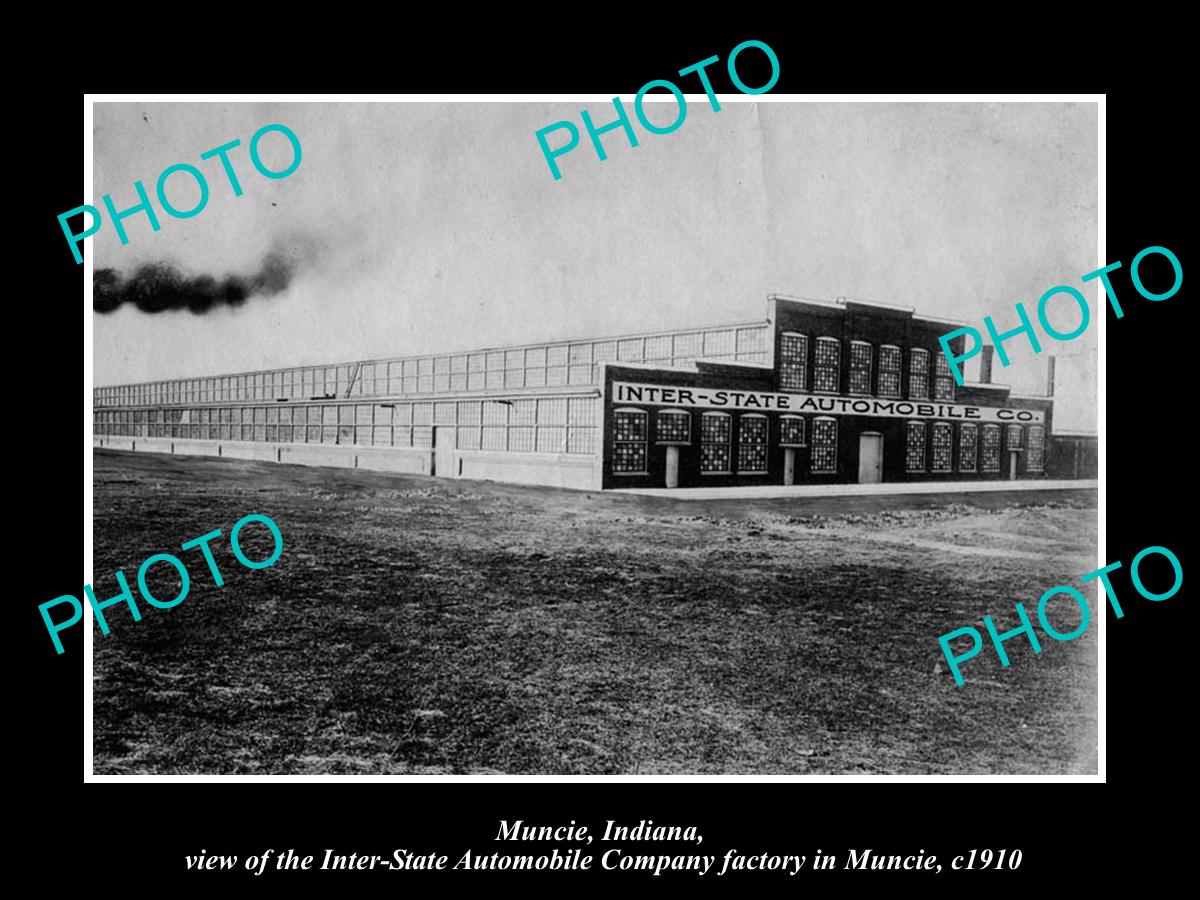 OLD LARGE HISTORIC PHOTO OF MUNCIE INDIANA, THE INTERSTATE AUTOMOBILE Co c1910