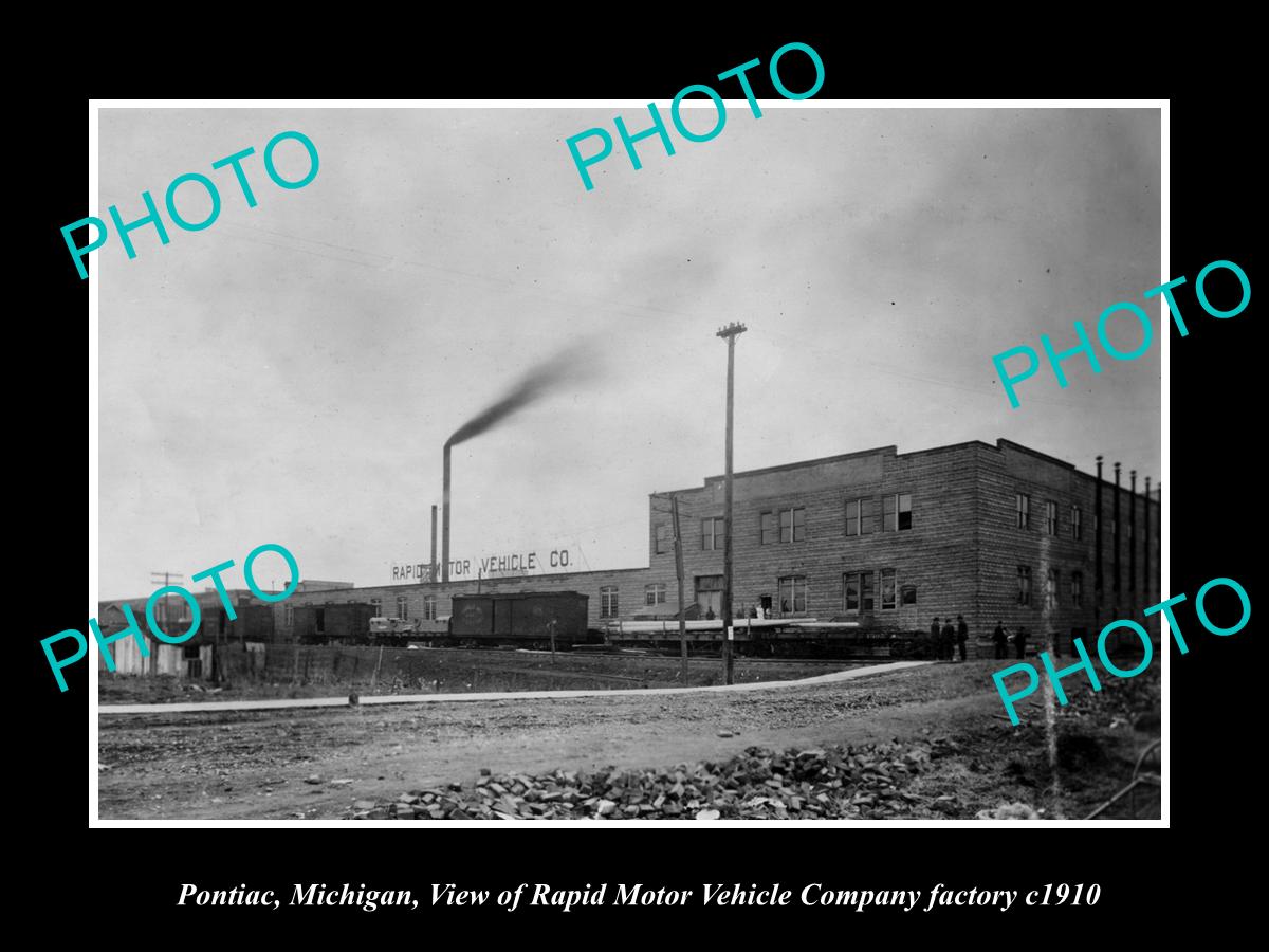 OLD LARGE HISTORIC PHOTO OF PONTIAC MICHIGAN, THE RAPID MOTOR CAR FACTORY c1910