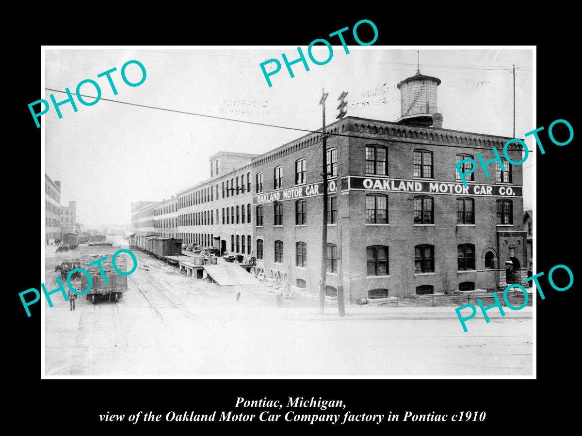 OLD LARGE HISTORIC PHOTO OF PONTIAC MICHIGAN, OAKLAND MOTOR CAR FACTORY c1910 1