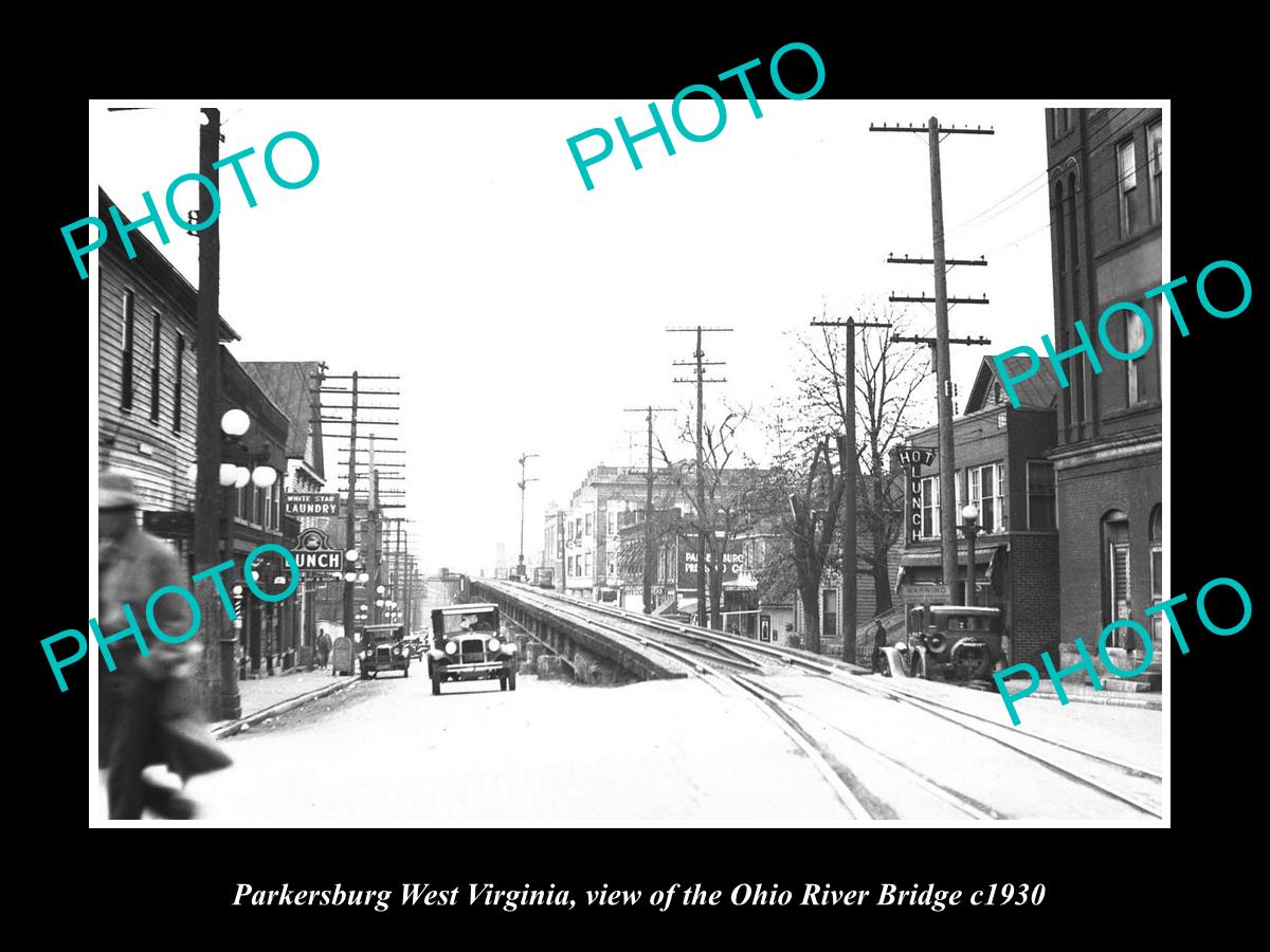 OLD LARGE HISTORIC PHOTO OF PARKERSBURG WEST VIRGINIA, OHIO RIVER BRIDGE c1930