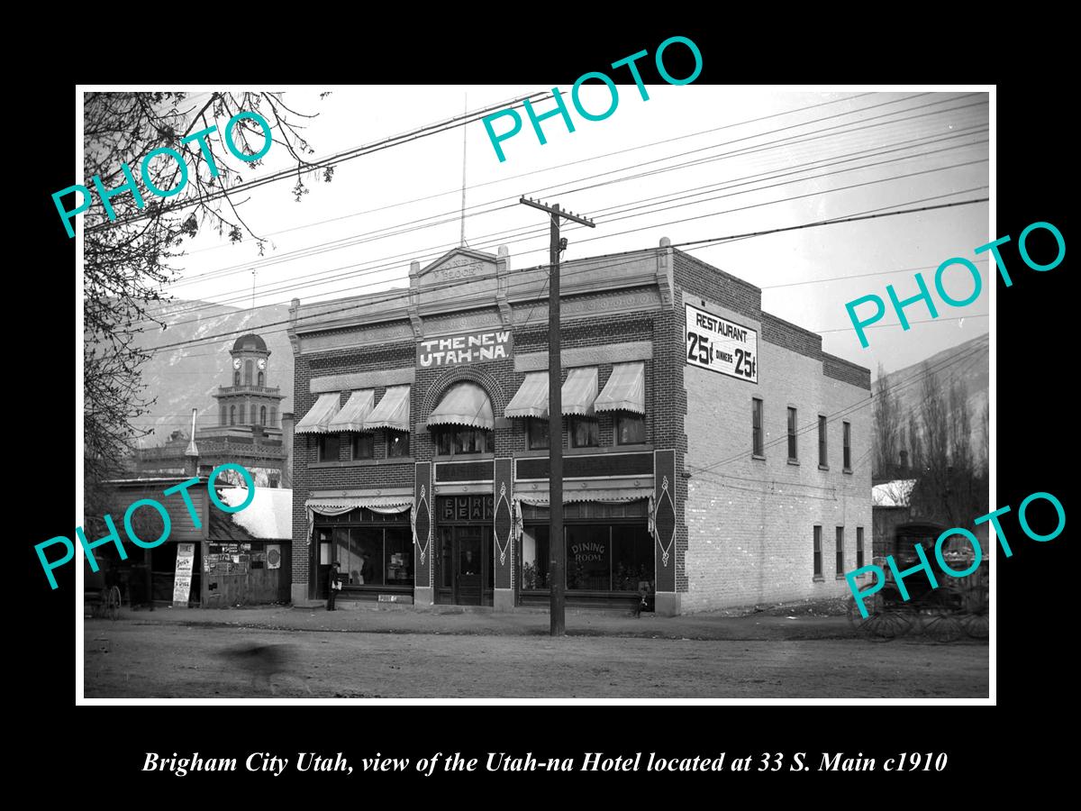 OLD LARGE HISTORIC PHOTO OF BRIGHAM CITY UTAH, VIEW OF THE UTAH-NA HOTAL c1910