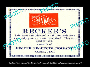 OLD LARGE HISTORIC PHOTO OF OGDEN UTAH, THE BECKERS SODA WATER POSTER c1930