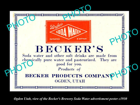 OLD LARGE HISTORIC PHOTO OF OGDEN UTAH, THE BECKERS SODA WATER POSTER c1930