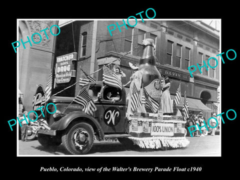 OLD LARGE HISTORIC PHOTO OF PUEBLO COLORADO, THE WALTER BREWERY PARADE c1940