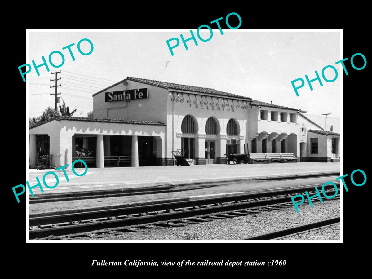 OLD LARGE HISTORIC PHOTO OF FULLERTON CALIFORNIA RAILROAD DEPOT STATION c1960