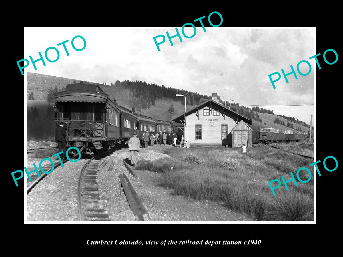 OLD LARGE HISTORIC PHOTO OF CUMBRES COLORADO, THE RAILROAD DEPOT STATION c1940