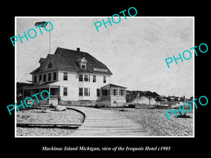 OLD LARGE HISTORIC PHOTO OF MACKINAC ISLAND MICHIGAN, THE IROQUOIS HOTEL c1905