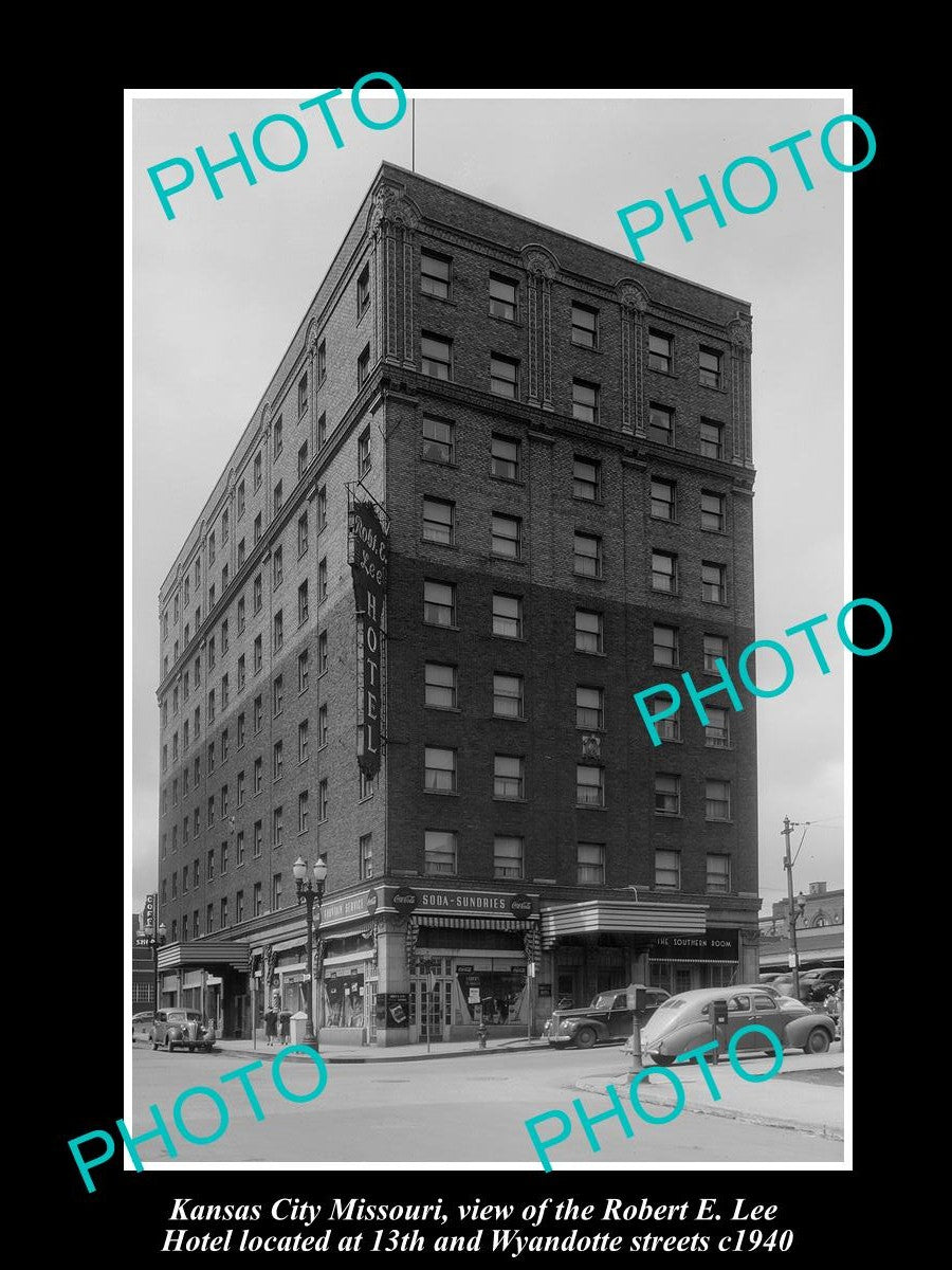 OLD LARGE HISTORIC PHOTO OF KANSAS CITY MISSOURI, THE ROBERT E LEE HOTEL c1940