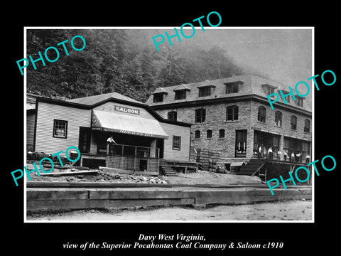 OLD LARGE HISTORIC PHOTO OF DAVY WEST VIRGINIA, THE COAL Co & SALOON c1910