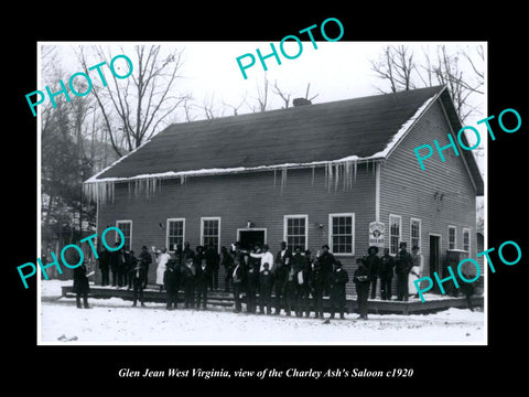 OLD LARGE HISTORIC PHOTO OF GLEN JEAN WEST VIRGINIA, THE CHARLEY ASH SALOON 1920