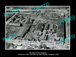 OLD HISTORIC PHOTO OF HUNTINGTON WEST VIRGINIA, AERIAL OF AMERICAN CAR Co c1940