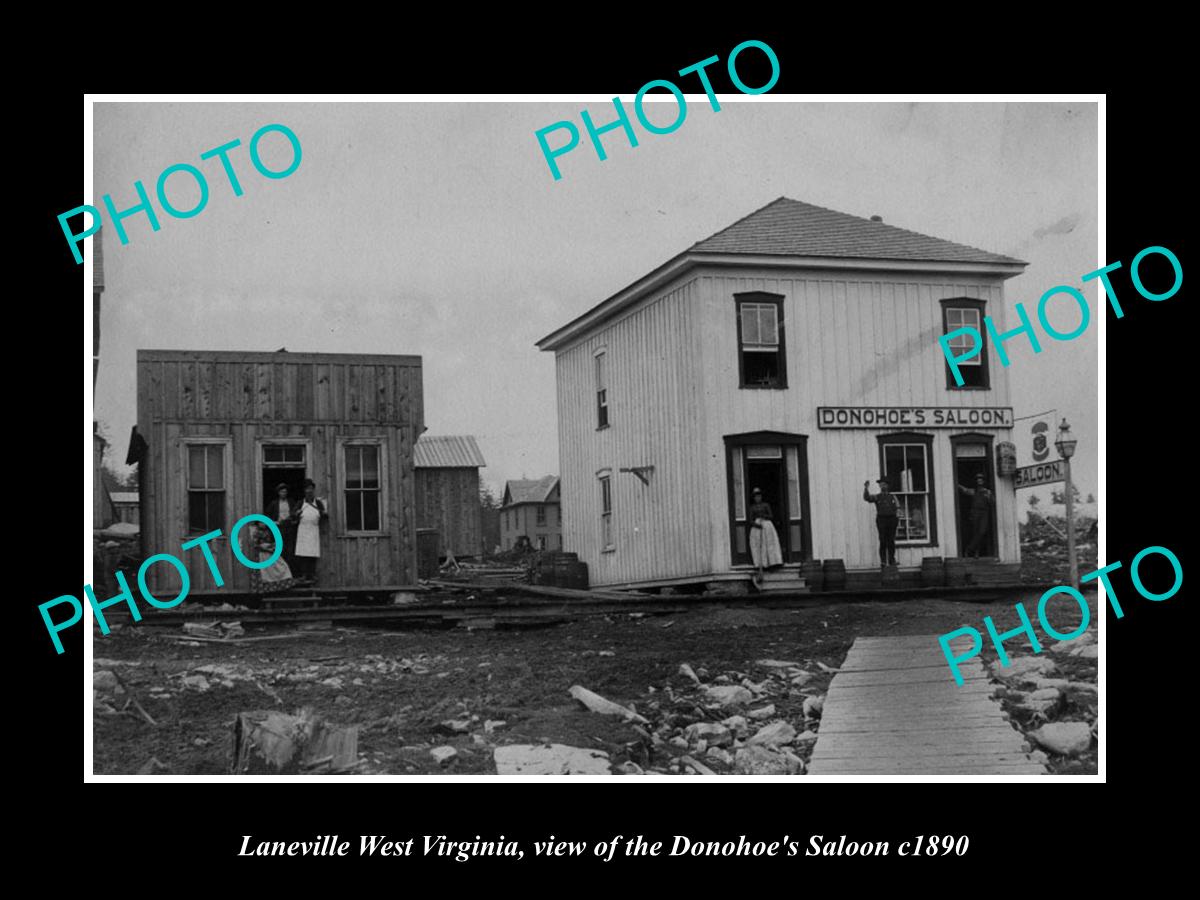 OLD LARGE HISTORIC PHOTO OF LANEVILLE WEST VIRGINIA, THE DONOHOES SALOON c1890