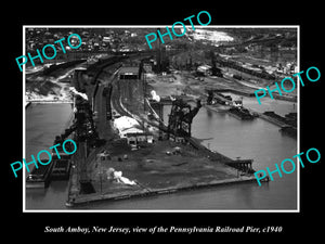 OLD LARGE HISTORIC PHOTO OF SOUTH AMBOY NEW JERSEY, TTHE PRR RAILROAD PIER c1940