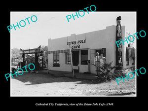 OLD LARGE HISTORIC PHOTO OF CATHEDRAL CITY CALIFORNIA, THE TOTEM POLE CAFE c1940