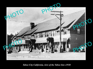 OLD LARGE HISTORIC PHOTO OF TAHOE CITY CALIFORNIA, VIEW OF THE TAHOE INN c1930