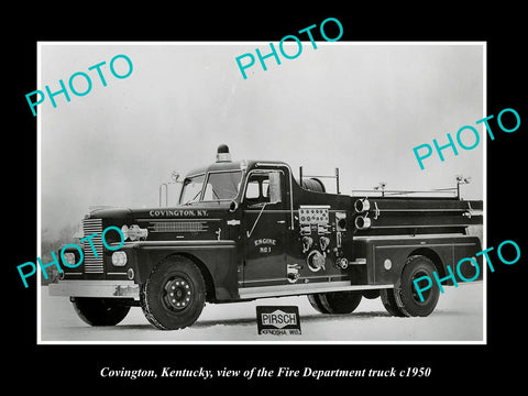 OLD LARGE HISTORIC PHOTO OF COVINGTON KENTUCKY FIRE DEPARTMENT TRUCK c1950