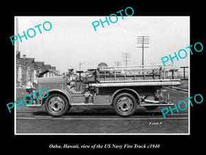 OLD LARGE HISTORIC PHOTO OF OAHU HAWAII, THE US NAVY FIRE TRUCK c1940